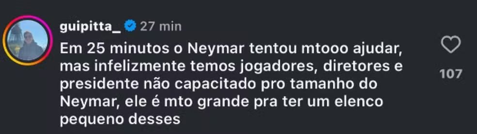 Comentário de Guilherme Pitta, amigo de Neymar, em publicação no Instagram — Foto: Reprodução/Instagram