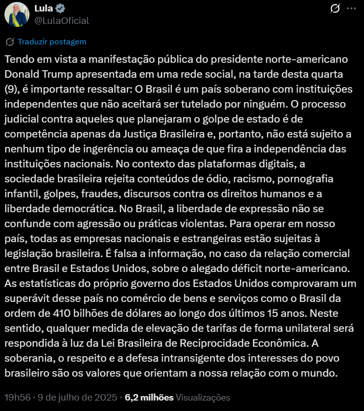 Resposta oficial de Lula às declarações de Donald Trump sobre tarifas de 50% no Brasil – Fonte: X (antigo Twitter), @LulaOficial